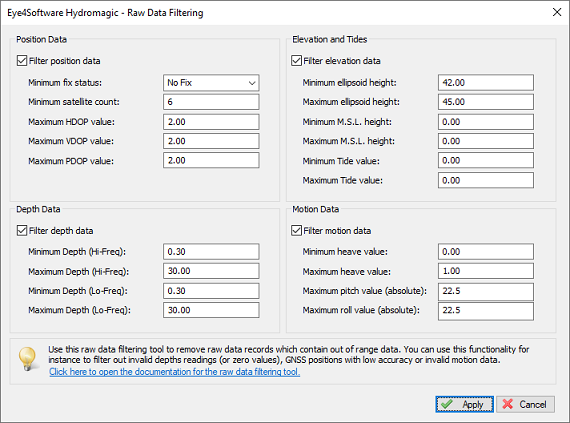 Use the raw data filtering tool to remove records with out of range values